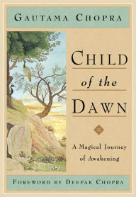 Title: Child of the Dawn, Author: Gautama Chopra