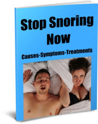 Title: Stop Snoring Now-Causes-Symptoms-Treatments, Author: Evelyn Franklin