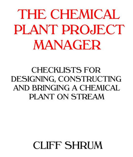 The Chemical Plant Project Manager