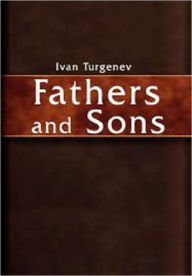 Title: Fathers and Sons, Author: Ivan S. Turgenev