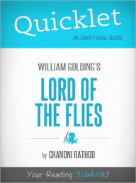 Title: Quicklet on Lord of the Flies, Author: chandnisrathod