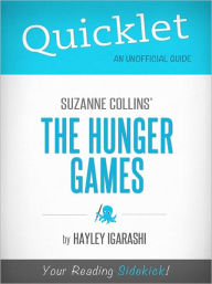 Title: Quicklet on The Hunger Games, Author: Hayley Igarashi