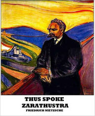 Title: Thus Spoke Zarathustra, Author: Friedrich Nietzsche