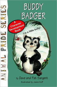 Title: Buddy Badger, Author: Dave Sargent