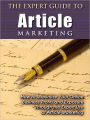 The Expert Guide to Article Marketing