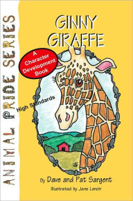 Title: Ginny Giraffe, Author: Dave Sargent
