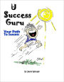 U Success Guru Your Path to Success