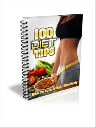 Title: 100 Diet Tips, Author: eBook House