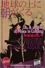 Title: Oh, And A Bowl Of Moxa Is Coming (Yaoi Manga) - Nook Color Edition, Author: Hanko Kagurazaka