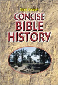 Title: Concise Bible History, Author: Catholic Book Publishing