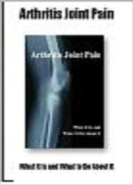 Title: Arthritis Joint Pain, Author: Arthritis Research