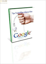 Title: Adsense Income Made Easy - Tips To Building Adsense Sites, Author: James Jackson