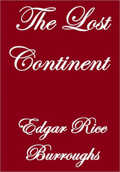 THE LOST CONTINENT
