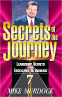 Secrets of The Journey, Volume 7