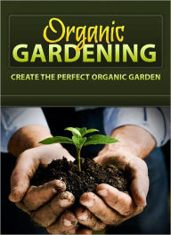 Title: Organic Gardening, Author: Anonymous