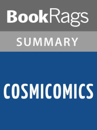 Title: Cosmicomics by Italo Calvino l Summary & Study Guide, Author: BookRags