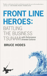 Title: Front Line Heroes, Author: Bruce Hodes