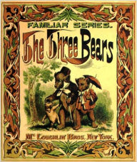 Title: The Three Bears (Illustrated), Author: Anonymous