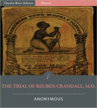 Title: The Trial of Reuben Crandall, M.D. (Illustrated), Author: Anonymous