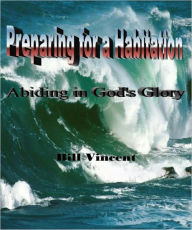 Title: Preparing For Habitation, Author: Bill Vincent