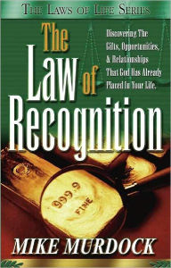 Title: The Law of Recognition, Author: Mike Murdock