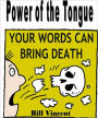 The Power of the Tongue