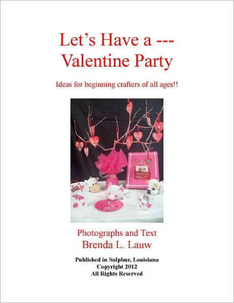 Let's Have a--Valentine Party