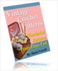 Title: Vintage Crochet Patterns, Author: 99 ¢ store