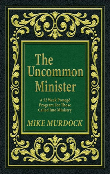 The Uncommon Minister Manual