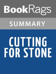 Title: Cutting for Stone by Abraham Verghese l Summary & Study Guide, Author: BookRags