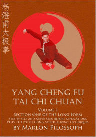 Title: Yang Cheng Fu Tai Chi Chuan, Author: Marlon Pilossoph