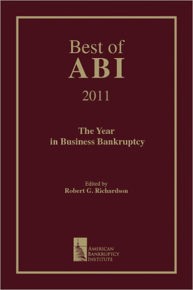 Best of ABI 2011: The Year in Business Bankruptcy