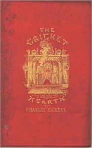 Title: The Cricket on the Hearth by Charles Dickens (Complete Full Version), Author: Charles Dickens