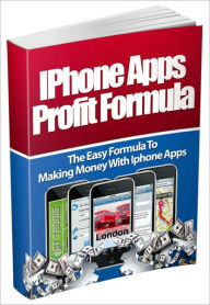 Title: Iphone Apps Profit Formula - The Easy Formula To Making Money With Iphone Apps, Author: Irwing