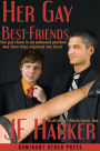 Her Gay Best-Friends (mmf menage a trois)