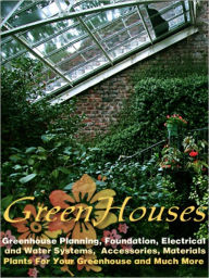 Title: Greenhouses, Author: Joyce Graske