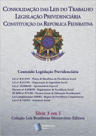 Title: CLT, Legislação Previdenciaria, Constituição da República Federativa do Brasil: Série 3 em 1 Montecristo Editora, Author: Montecristo Editora