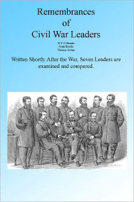 Title: Recollections of Civil War Leaders, Illustrated, Author: W F G Shanks