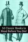 50 Classic Books to Read Before You Die