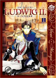 Title: Ludwig II Vol. 1 part1 (Yaoi Manga) - Nook Edition, Author: You Higuri