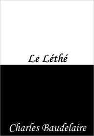 Title: Le Léthé, Author: Chalres Baudelaire