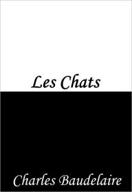 Title: Les Chats, Author: Charles Baudelaire