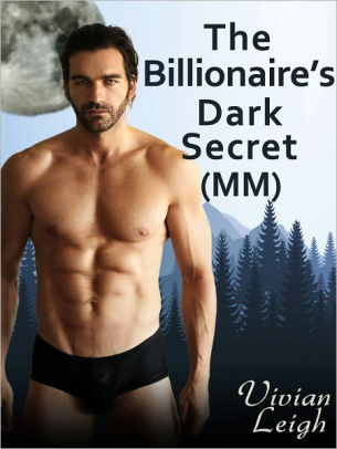 The Billionaires Dark Secret (Gay Werewolf Erotica)