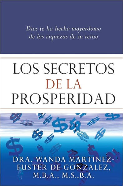 Los Secretos de la Prosperidad