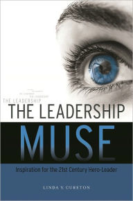 Title: The Leadership Muse, Author: Linda Cureton