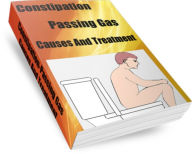 Title: Constipation-Passing Gas-Causes And Treatment, Author: Frank Leonard
