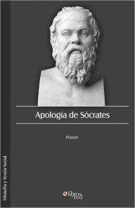 Title: Apologia de Socrates, Author: Plato