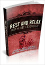 Rest And Relax With Reflexology - Learn All About Your Body And Heal Through Reflexology AAA+++ (Brand New)