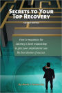 Secrets To Your Top Recovery