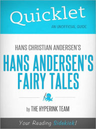 Title: Quicklet On Hans Christian Andersen's Fairy Tales, Author: The Hyperink Team